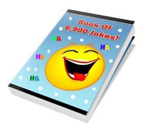 Product picture Ebook of 6900 Jokes  - Resell Rights Included 